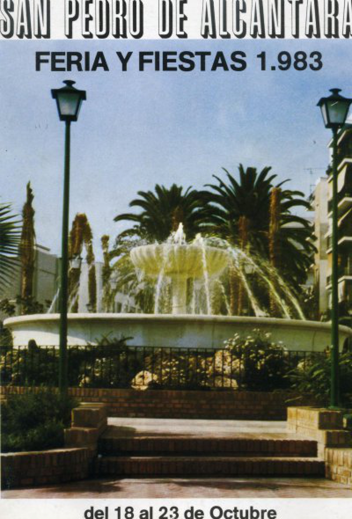Feria y Fiestas San Pedro de Alántara  